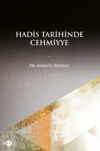 Hadis Tarihinde Cehmiyye