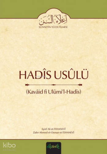 Hadis Usûlü (Kavaid fi Ulumi'l Hadis Tercümesi) (Karton Kapak)