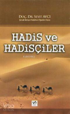 Hadis ve Hadisçiler