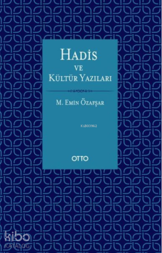 Hadis ve Kültür Yazıları