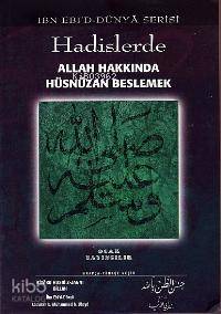 Hadislerde Allah Hakkında Hüsnüzan Beslemek