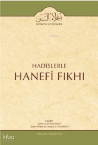 Hadislerle Hanefi Fıkhı 11. Cilt (Devletler Hukuku Bahsi)