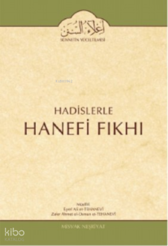 Hadislerle Hanefi Fıkhı 12. Cilt (Öşür, Haraç, Cizye, Mürted, Baği Bahsi)