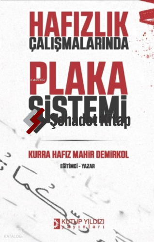Hafızlık Çalışmalarında Plaka Sistemi
