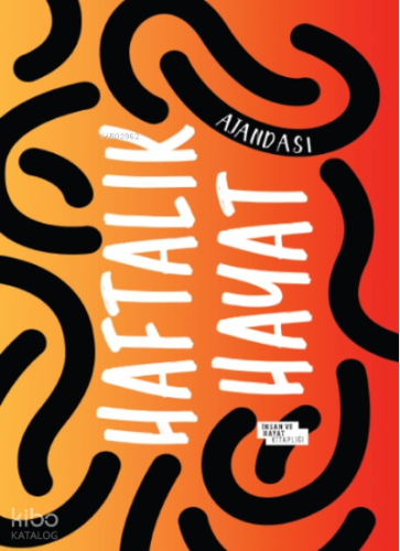 Haftalık Hayat Ajandası