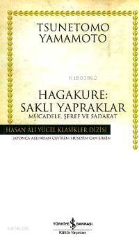 Hagakure: Saklı Yapraklar