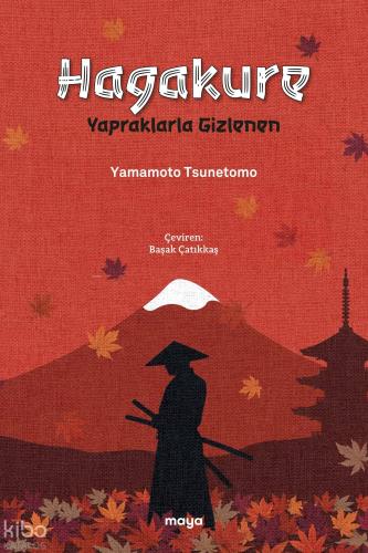 Hagakure;Yapraklarla Gizlenen