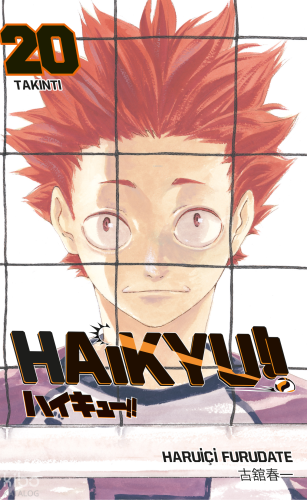 Haikyu!! 20. Cilt ;Takıntı | Haruiçi Furudate | Gerekli Şeyler