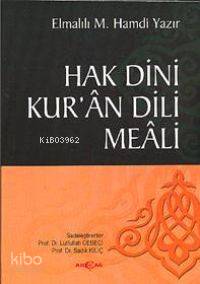 Hak Dini Kur´an Dili Meali | Elmalılı Muhammed Hamdi Yazır | Akçağ Bas