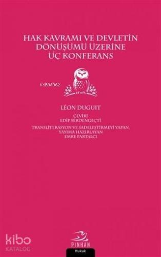 Hak Kavramı ve Devletin Dönüşümü Üzerine Üç Konferans