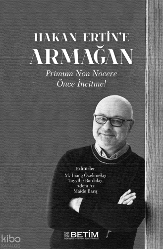 Hakan Ertin`e Armağan