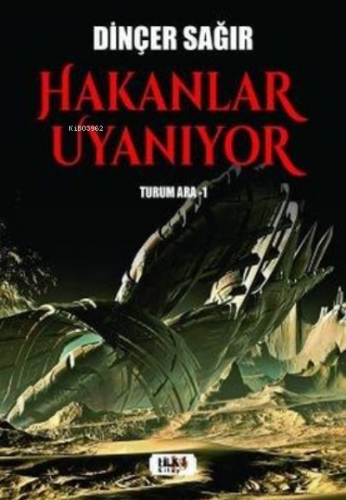 Hakanlar Uyanıyor- Turum Ara 1