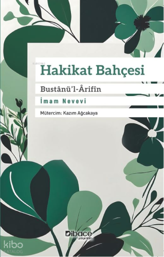 Hakikat Bahçesi Bustânü’l-Ârifîn