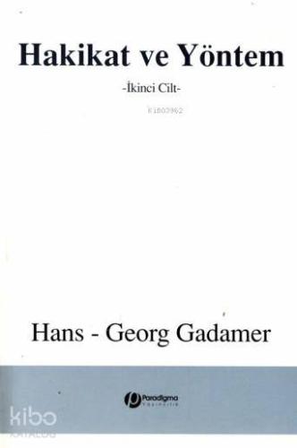 Hakikat ve Yöntem; İkinci Cilt