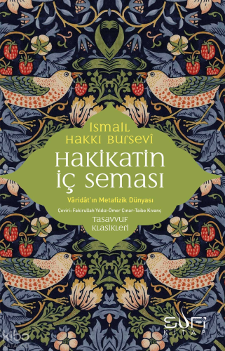 Hakikatin İç Seması | İsmail Hakkı Bursevi | Sufi Kitap