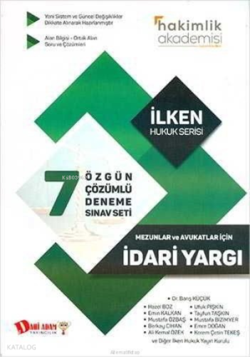 Hakimlik Akademisi İdari Yargı 7'li Çözümlü Deneme Sınavı Dahi Adam Ya