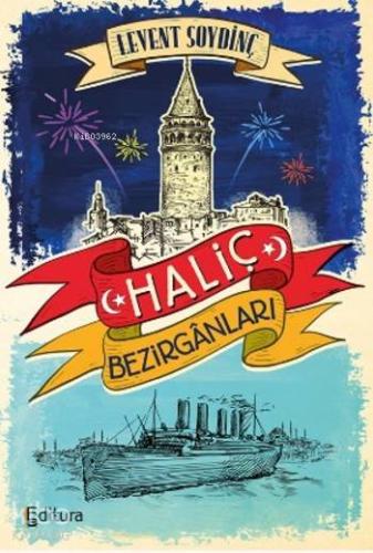 Haliç Bezirganları