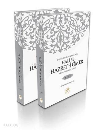 Halife Hazreti Ömer (r.a.) 2 Cilt; İslam'ın Adil ve Cesur Reisi