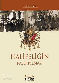 Halifeliğin Kaldırılması