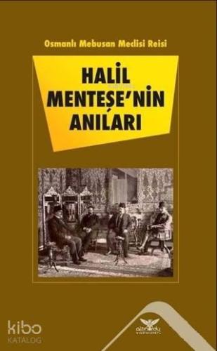 Halil Menteşe'nin Anıları