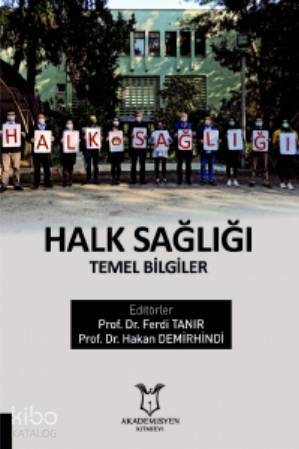 Halk Sağlığı Temel Bilgiler
