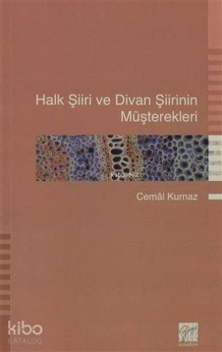 Halk Şiiri ve Divan Şiirinin Müşterekleri