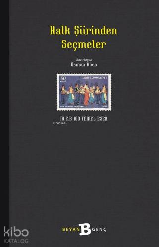 Halk Şiirinden Seçmeler | Anonim | Beyan Çocuk