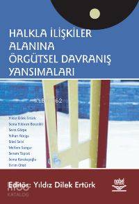 Halkla İlişkiler Alanına Örgütsel Davranış Yansımaları
