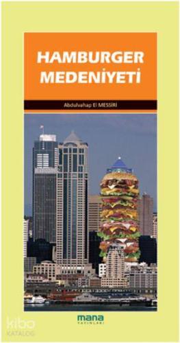 Hamburger Medeniyeti; ve Diğer Makaleler