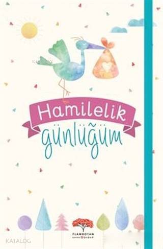 Hamilelik Günlüğüm (Ciltli)