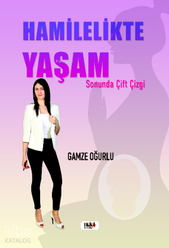 Hamilelikte Yaşam