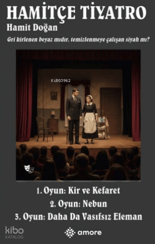 Hamitçe Tiyatro;Kir ve Kefaret