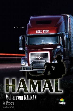 Hammal | Muharrem Kalkan | Tropikal Kitap