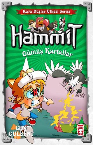 Hammit - Gümüş Kartallar; Kara Düşler Ülkesi Serisi | Cem Gülbent | Ti