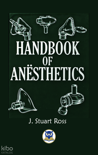 Handbook of  Anæsthetics
