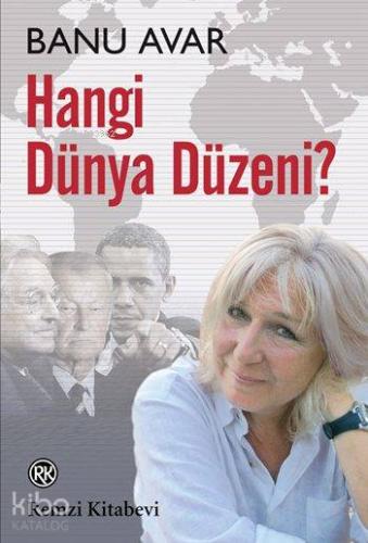Hangi Dünya Düzeni?