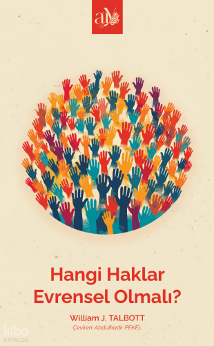 Hangi Haklar Evrensel Olmalı? | William J. Talbott | Ankara Üniversite