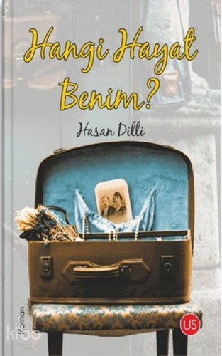 Hangi Hayat Benim?
