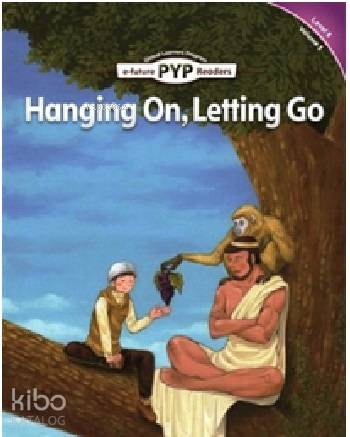 Hanging On, Letting Go (Level-6)