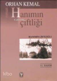 Hanımın Çiftliği | Orhan Kemal | Tekin Yayınevi