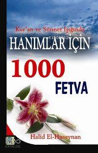 Hanımlar İçin 1000 Fetva