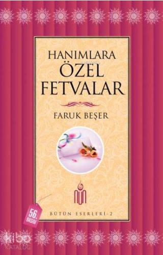 Hanımlara Özel Fetvalar; Bütün Eserleri - 2