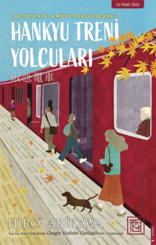 Hankyu Treni Yolcuları | Hiro Arikawa | Athica Yayınları