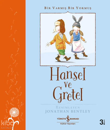 Hansel ve Gretel - Bir Varmış Bir Yokmuş