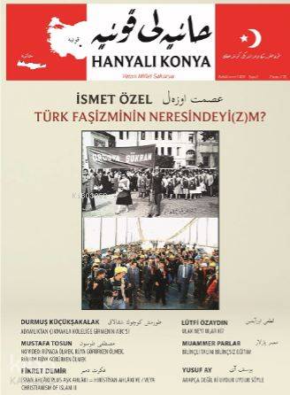 Hanyalı Konya Kollektif – Aylık Dergi Yıl: 1 – Sayı: 5 | İsmet Özel | 