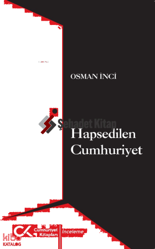 Hapsedilen Cumhuriyet