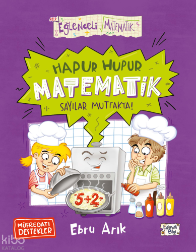 Hapur Hupur Matematik - Sayılar Mutfakta