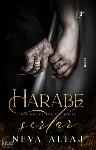 Harabe Sırlar;Kusursuzca Kusurlu Serisi