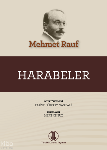 Harabeler | Mehmet Rauf | Türk Dil Kurumu