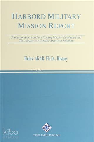 Harbord Military Mission Report